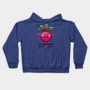 My Heart Skip A Bit for you Beetroot Lover Kids Hoodie